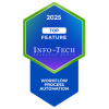 A blue and green hexagonal badge labeled "2025 Top Feature Info-Tech" with "Workflow Process Automation" written at the bottom.