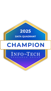 A hexagonal badge labeled "2025 Data Quadrant Champion," awarded by Info-Tech Research Group, features a blue and gold gradient design and therefore awards recognition for top industry performance.