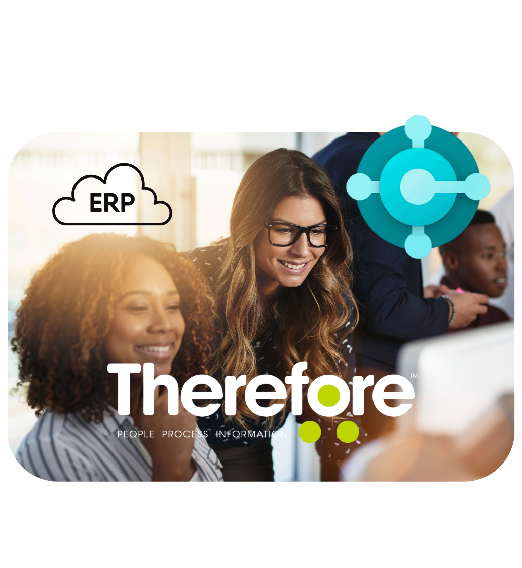 Deux femmes sourient et regardent un écran d'ordinateur sur lequel sont superposés le mot "ERP" dans une icône de nuage, le logo Therefore et la marque Business Central. L'arrière-plan montre des employés de bureau en train de collaborer.